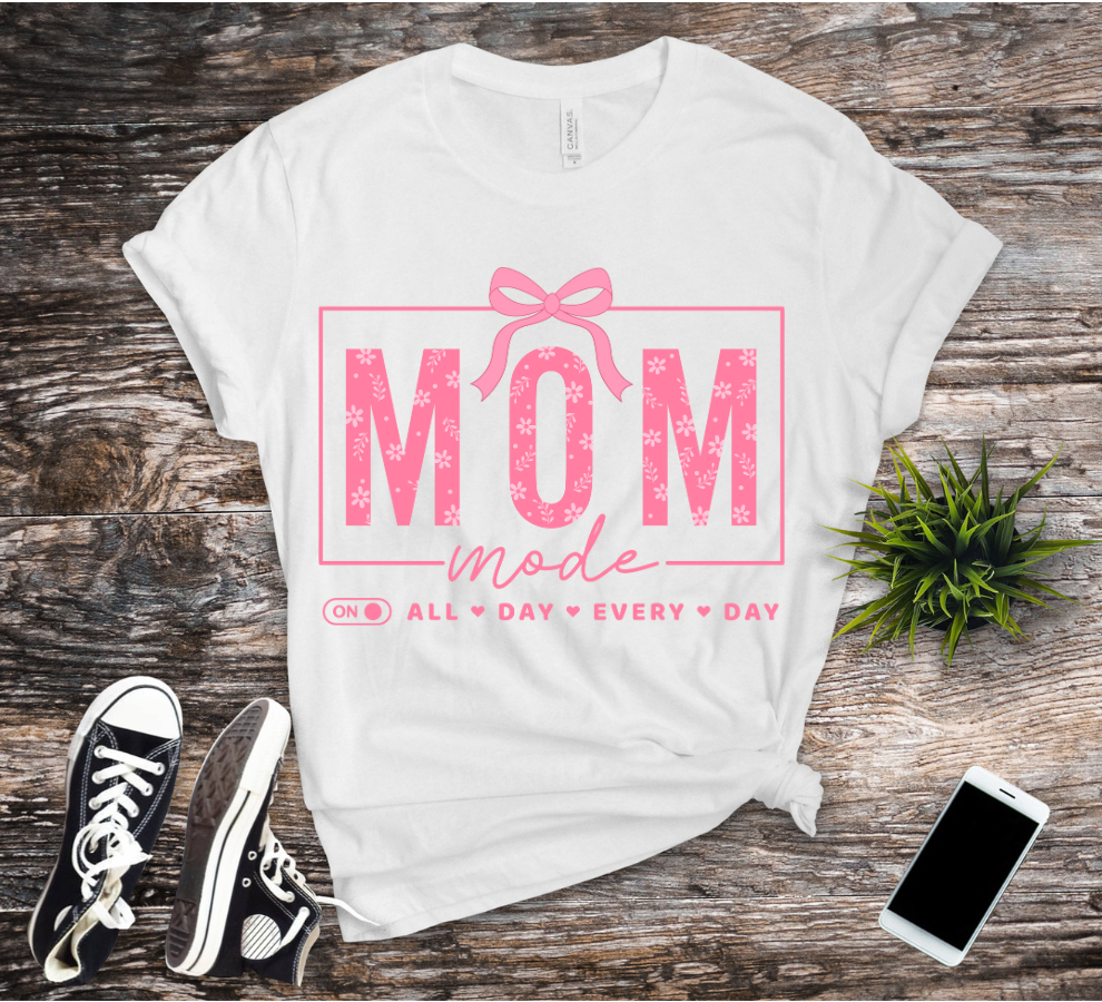 MOM MODE.