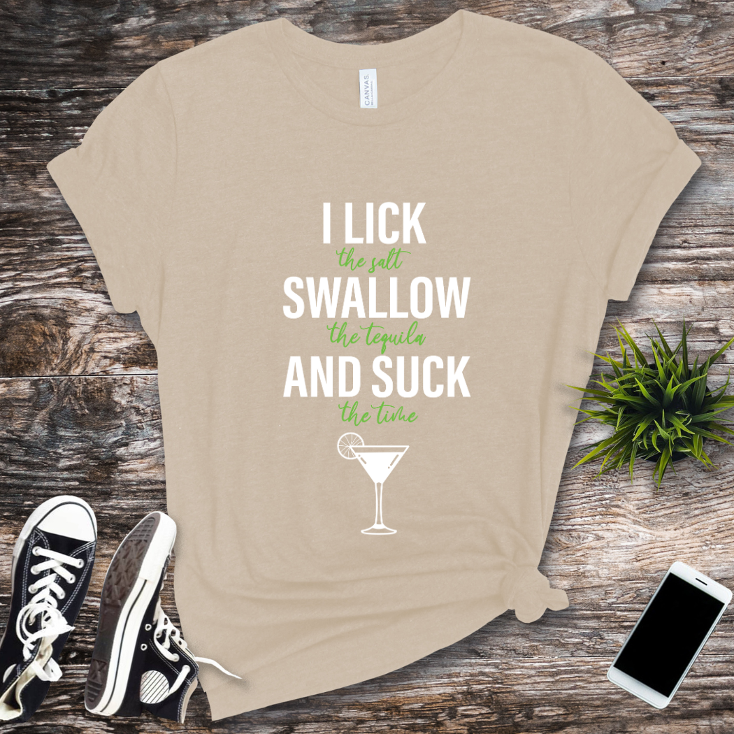 I lick the salt swallow