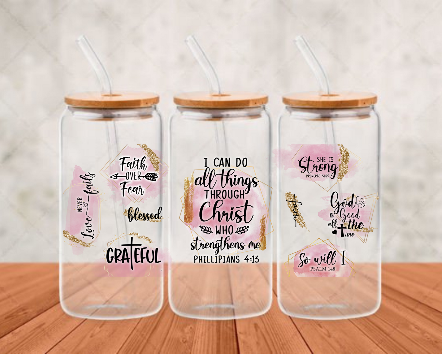 I can do all things Christ who strengthens me DTF adhesive cup wrap