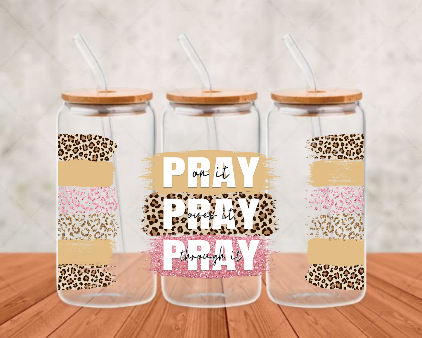 Pray On It" UV-DTF (adhesive cup wrap)