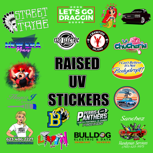 Raised UV DECALS Up to 4 inches