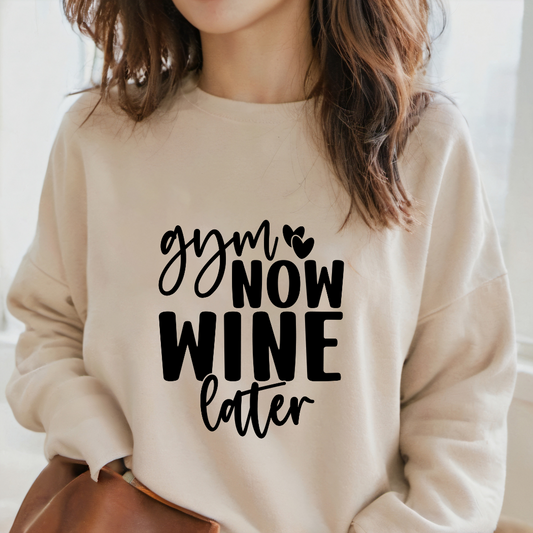 gym now wine later