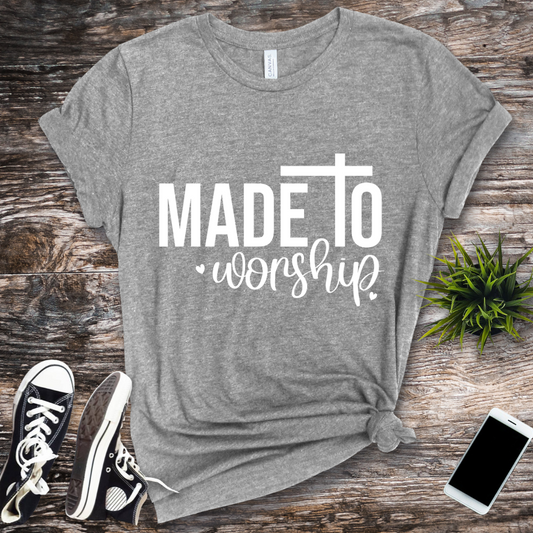 made to worship