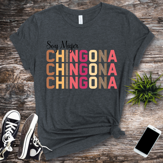 SOY CHINGONA