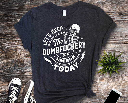 Lets keep the dumbfuckery white