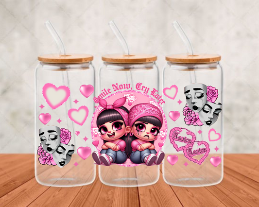 smile now, cry later   UV-DTF adhesive cup wrap